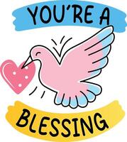 A flat sticker of flying bird with you are blessing typography vector
