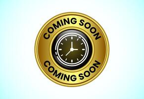 Advertising coming soon button design, Promotion sign template design vector