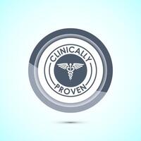 Clinically proven icon design illustration, Clinically tested label badge, Gray color button design vector