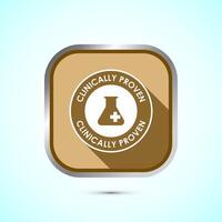 Clinically proven icon design illustration, Clinically tested label badge, Gold shadow button design vector