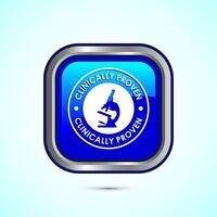 Clinically proven icon design illustration, Clinically tested label badge, Blue color square button design vector