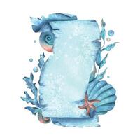 Paper banner scroll, in marine theme with underwater animals, shells, seaweed, corals, starfish and bubbles. Watercolor hand drawn illustration. Rectangular vertical frame, banner, template for text vector