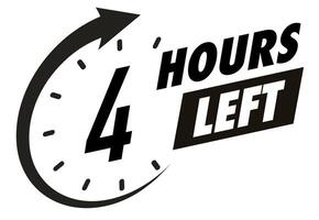 Countdown 4 hours left badge black color vector