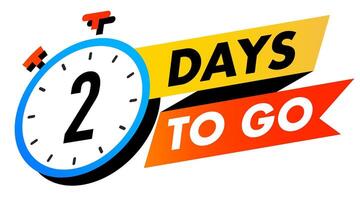 Countdown 2 days to go badge vector