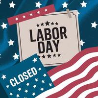 Labor day closed sign on american flag background vector