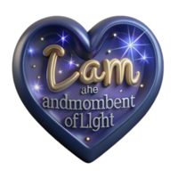 I Am the Andmoment of Light A Heartfelt Message png