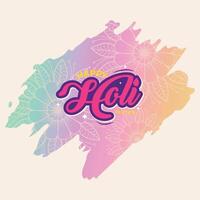 Happy Holi greeting with Hindi text illustration .Celebrate the Festival of Colors with festive elements and a vibrant, colorful Hindu festive background. vector