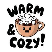 Warm and Cozy T Shirt Design Coffee with Whipped Cream and Marshmallow vector