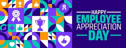 Happy Employee Appreciation Day geometric shape pattern background banner or poster design template. observed every year in March. Holiday concept. Use to any Template, card, poster, placard, template vector