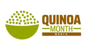 Quinoa Month background banner or poster design template. observed every year in March. Holiday concept. Use to any Template, card, poster, placard, template. vector