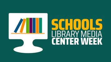 Schools Library Media Center Week background banner or poster design template. observed every year in March. Holiday concept. Use to any Template, card, poster, placard, template. vector