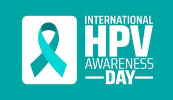 International HPV Awareness Day background banner or poster design template. observed every year in March. Holiday concept. Use to any Template, card, poster, placard, template. vector