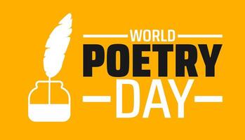 World Poetry Day background banner or poster design template. observed every year in March. Holiday concept. Use to any Template, card, poster, placard, template. vector