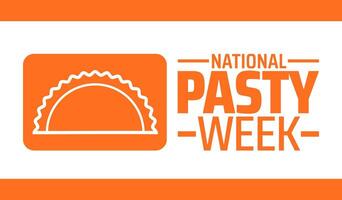 National Pasty Week background banner or poster design template. observed every year in March. Holiday concept. Use to any Template, card, poster, placard, template. vector