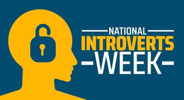 National Introverts Week background banner or poster design template. observed every year in March. Holiday concept. Use to any Template, card, poster, placard, template. vector