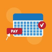 Payment calendar. Calendar with a monthly payment date. vector