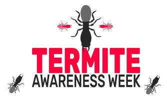Raise awareness during Termite Awareness Week about the silent threat of termites. Share preventive tips, signs of infestation, and solutions to safeguard your property from costly damage. vector
