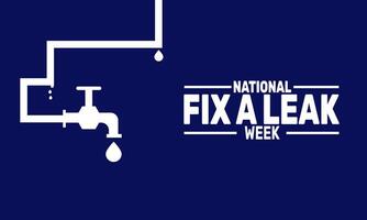During National Fix a Leak Week, individuals and communities are urged to check for and fix leaks in plumbing, faucets, toilets, and irrigation systems to save water and energy resources. vector