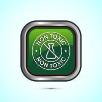 Non toxic icon design illustration. No harmful chemical sign. Green color square button design vector