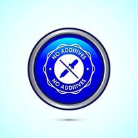 Additives free icon design illustration. No additives symbol for food packaging, Blue color round button design vector