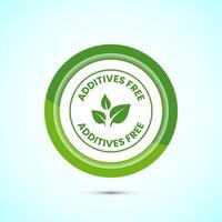 Additives free icon design illustration. No additives symbol for food packaging, Green color button design vector