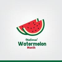 Design for National Watermelon Month. vector