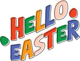 Hello Easter Typography Isolated White Background vector
