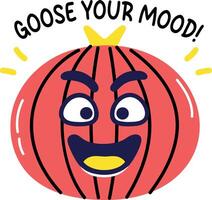 A cartoon style sticker of happy gooseberry with goose your mood typography vector