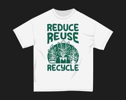 Reduce Reuse Recycle, Retro environmental t-shirt design vector