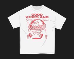 Good vibes and good tunes, Retro music t shirt design for print vector