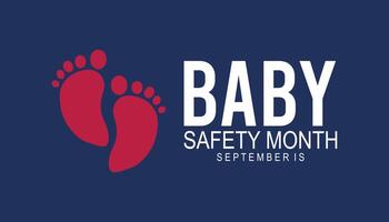 baby safety month is observed every year on September.Holiday concept. background, placard, banner design template illustration background design. vector