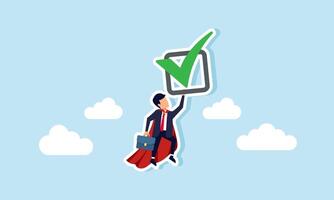 Super businessman flies through the sky carrying a green check mark, illustration of the ability to complete a task list quickly and accurately vector