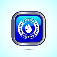 Fat free icon design illustration. Zero fat circle badge label for dietary product symbol, Blue color square button design vector