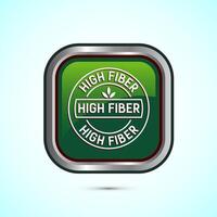 High fiber food icon design illustration. High fiber badge label design, Green color square button design vector