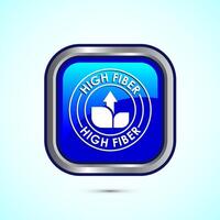 High fiber food icon design illustration. High fiber badge label design, Blue color square button design vector