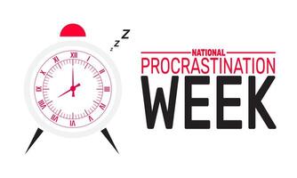 National Procrastination Week encourages people to reflect on habits of delay and find ways to overcome procrastination for better productivity and time management. vector