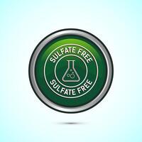 Sulfate free icon design illustration. No sulphate badge label for product warranty, Green color round button design vector