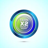 Earn x2 double point icon design illustration. Earn x2 sign symbol for promotion, Glossy round button design vector
