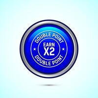 Earn x2 double point icon design illustration. Earn x2 sign symbol for promotion, Blue color round button design vector