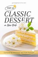 Top 10 Classic Dessert Graphic template