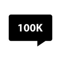 A black speech bubble with the word 100k in it vector