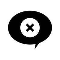 A black and white speech bubble with an x on it vector