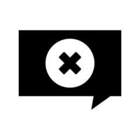 A black and white speech bubble with an x on it vector