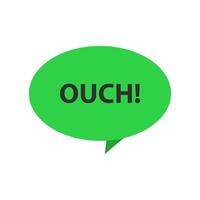 Green speech bubble with the word ouch vector