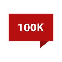 A red speech bubble with the word 100k vector