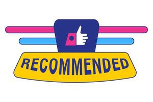 Recommended badge banner. Banner recommended with thumbs up. Advertising badges with like vector