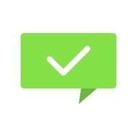 A green speech bubble with a tick mark on white background vector