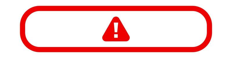 Red warning icon with exclamation mark inside triangle vector