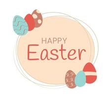 Eggs, happy Easter in round outline Frame. Fun Painted patterned Doodle holiday elements. Greeting Card text, kids poster Egg hunt. Isolated decor. Spring event. Bright colors. illustration vector
