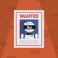 Wanted Robot Criminal Banner Template, Cybercrime Placard Illustration vector